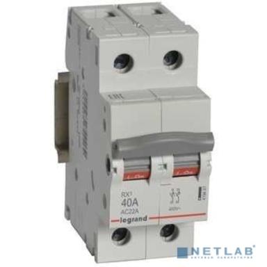 Legrand 419407 RX3 Выключатель-разъединитель  40А 2П 